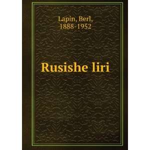 Rusishe liri Berl, 1888 1952 Lapin  Books