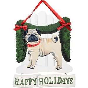  Pug (Fawn) Happy Holidays Sign (Picket Fence) Pet 