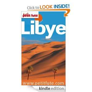 Libye (Country Guide) (French Edition) Collectif, Dominique Auzias 
