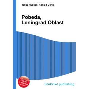  Pobeda, Leningrad Oblast Ronald Cohn Jesse Russell Books