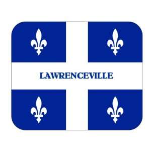   Canadian Province   Quebec, Lawrenceville Mouse Pad 