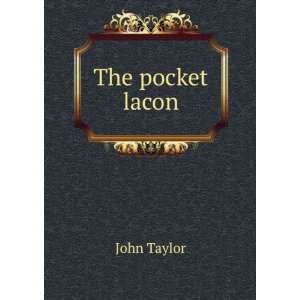  The pocket lacon John Taylor Books
