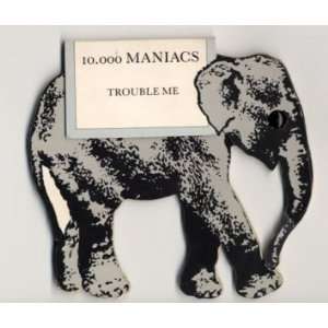  Trouble Me   Elephant Pack 10,000 Maniacs Music