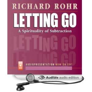  Letting Go A Spirituality of Subtraction (Audible Audio 