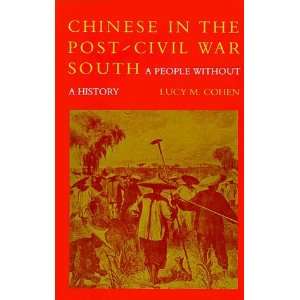  Chinese in the Post Civil War South A People Without 