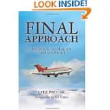 Final Approach   Northwest Airlines Flight 650, Tragedy and Triumph by 