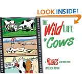 The Wild Life of Cows by Leigh Rubin (Sep 1, 2003)