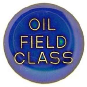  Oil Field Class Pin 1 Arts, Crafts & Sewing