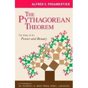  The Pythagorean Theorem The Story of Its Power and Beauty 