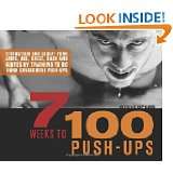 Weeks to 100 Push Ups Strengthen and Sculpt Your Arms, Abs, Chest 