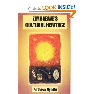  Zimbabwes Cultural Heritage [Paperback] Pathisa Nyathi 