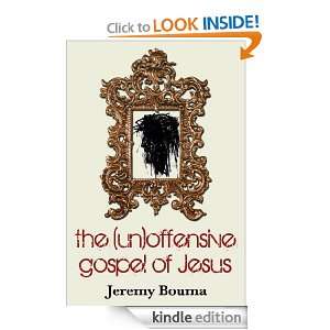   gospel of Jesus Jeremy Bouma, Scot McKnight  Kindle Store