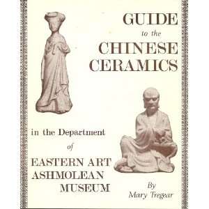   the Department of Eastern Art Ashmolean Museum. Mary. Tregear Books