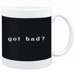  Mug Black  Got bad?  Adjetives