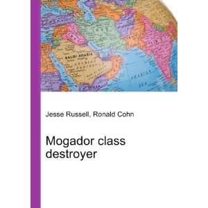 Mogador class destroyer Ronald Cohn Jesse Russell Books