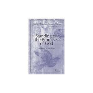  Standing on the Promises of God SATB