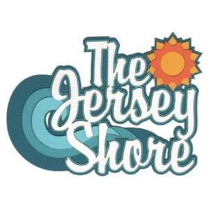  The Jersey Shore Laser Die Cut