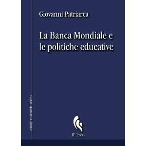  La Banca Mondiale e le politiche educative (Italian 