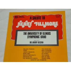   Symphonic Band Fillmore, Harry Begian, Illinois Symphonic Music