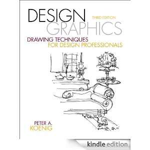 Design Graphics Peter A. Koenig  Kindle Store