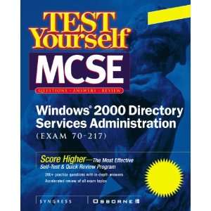  Test Yourself MCSE Windows 2000 Directory Services 