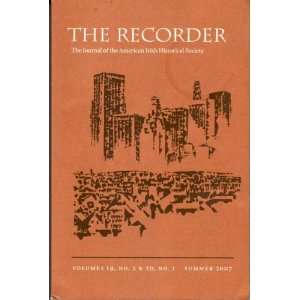  The Recorder The Journal of the American Irish Historical Society 