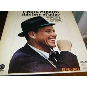   Frank Sinatra THis Love of Mine (Vinyl Record) Frank Sinatra Music