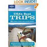 Lonely Planet USAs Best Trips (Regional Travel Guide) by Sara Benson 