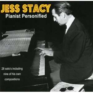  Pianist Personified Jess Stacy Music