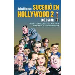  Sucedio en Hollywood / It happened in Hollywood Los Oscar / Oscar 