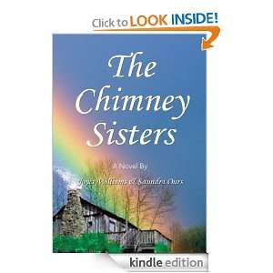 The Chimney SistersA Novel By Saundra Ours, Joyce Williams  