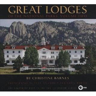  Great Lodges of the Canadian Rockies The Companion Book to the PBS 