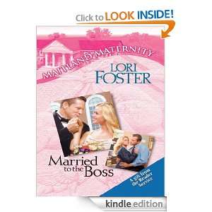   The Boss (Maitland Maternity) Lori Foster  Kindle Store