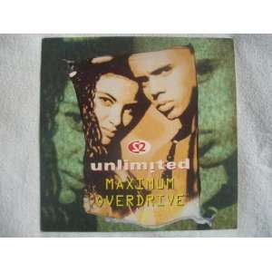  2 UNLIMITED Maximum Overdrive 7 45 2 Unlimited Music