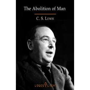  The Abolition of Man C. S. Lewis Books