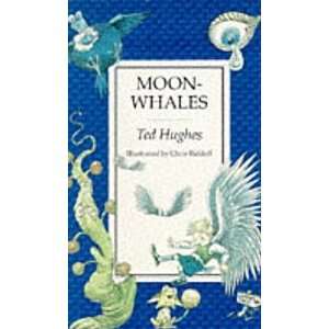  Moon Whales (9780571163205) Ted Hughes Books