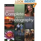 Amphotos Complete Book of Photography How to Improve Your Pictures 