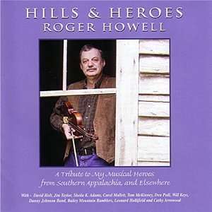  Hills & Heroes Roger Howell Music