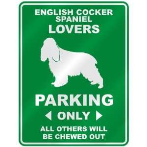   ENGLISH COCKER SPANIEL LOVERS PARKING ONLY  PARKING 