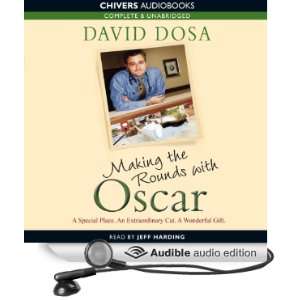  Making the Rounds with Oscar (Audible Audio Edition 