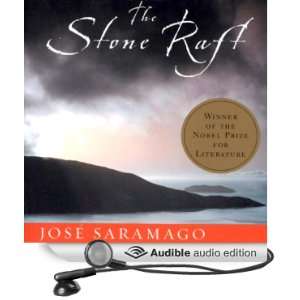  The Stone Raft (Audible Audio Edition) Jose Saramago 