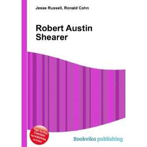  Robert Austin Shearer Ronald Cohn Jesse Russell Books