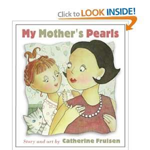  My Mothers Pearls (9780768321777) Catherine M. Fruisen 