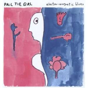  Electro Magnetic Blues Paul the Girl Music