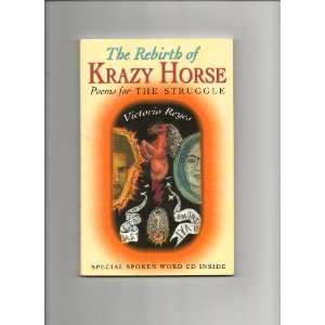  The rebirth of Krazy Horse; poems for the struggle. ISBN 