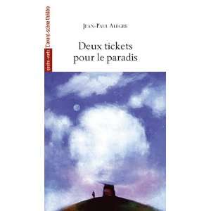   paradis (French Edition) (9782749811383) Jean Paul AlÃ¨gre Books