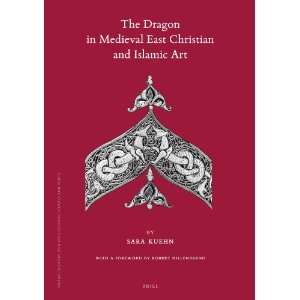   Islamic Art (Islamic History and Civilization) (9789004186637) Sara