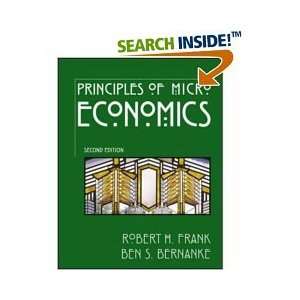  Frank and Bernankes Principles of MicroEconomics   2nd 