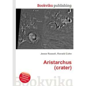  Aristarchus (crater) Ronald Cohn Jesse Russell Books