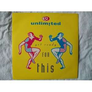  2 UNLIMITED / GET READY FOR THIS 2 UNLIMITED Music